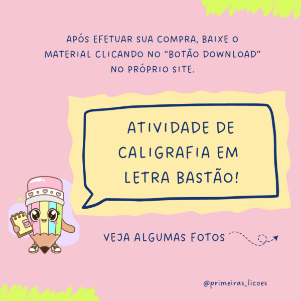 Prática de Caligrafia em Letra Bastão